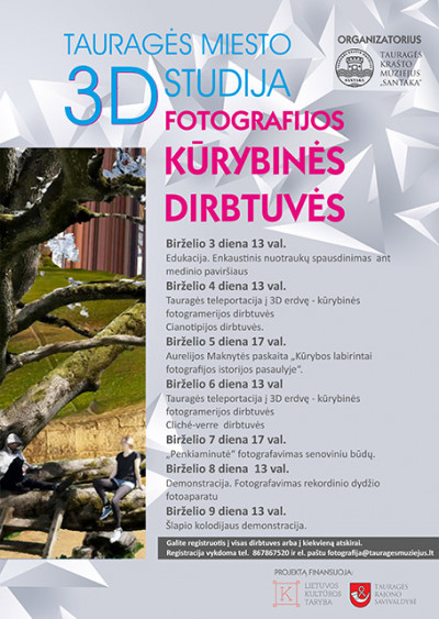 Startuoja fotografijų kūrybinės dirbtuvės „Tauragės miesto 3D studija“