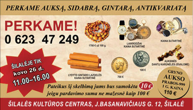 Atne&scaron;kite auksą, sidabrą, gintarą, antikvariatą